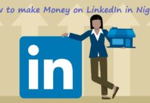 How to make Money on LinkedIn in Nigeria