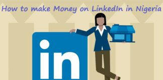How to make Money on LinkedIn in Nigeria