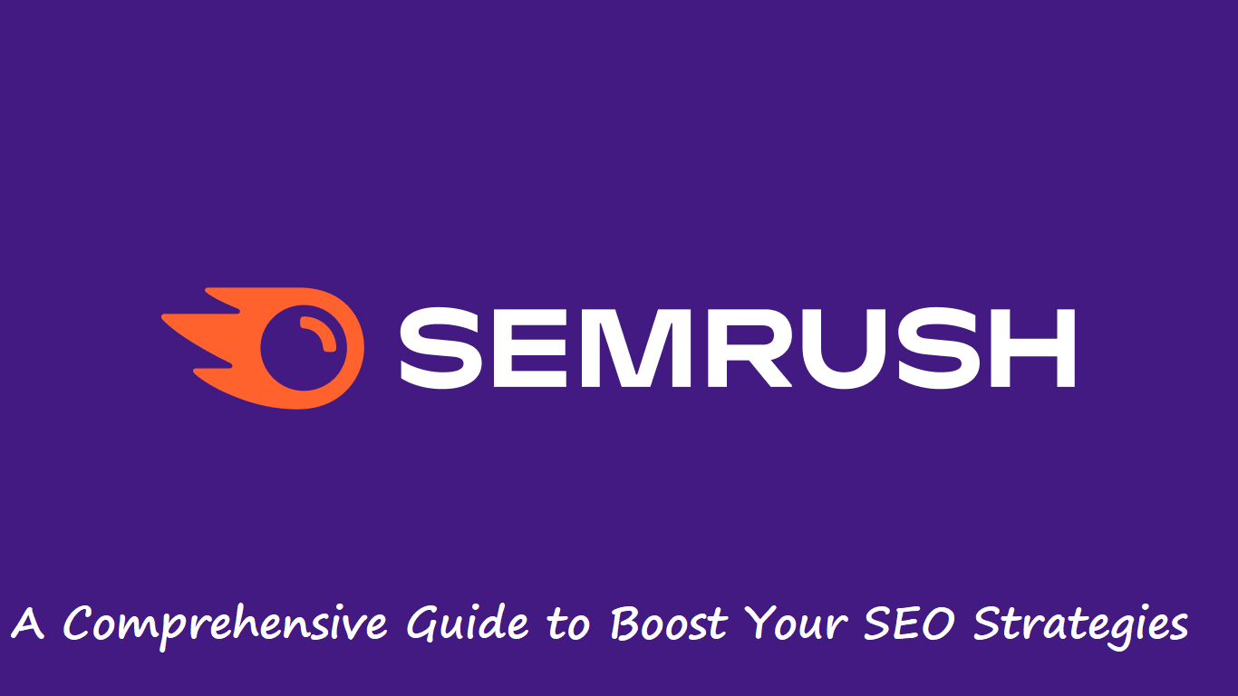 Semrush Login – A Comprehensive Guide to Boost Your SEO Strategies