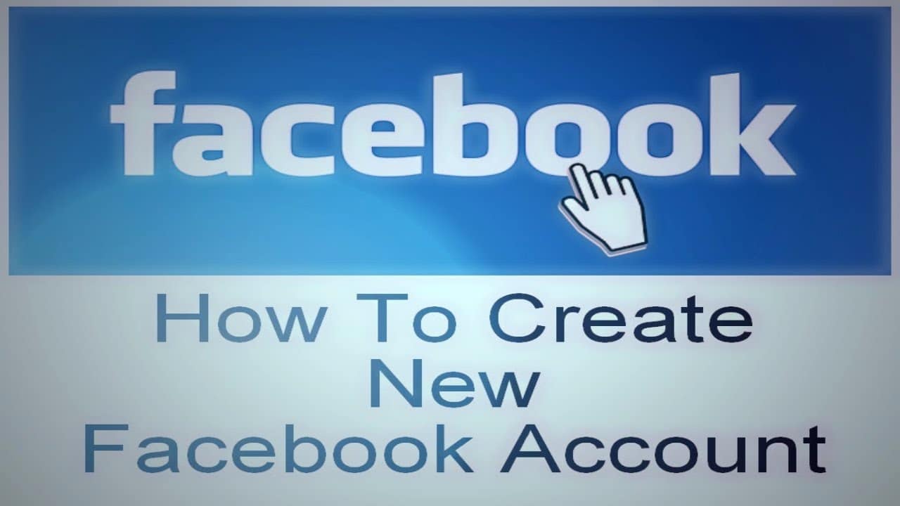 Facebook New Account – How To Create Facebook New Account