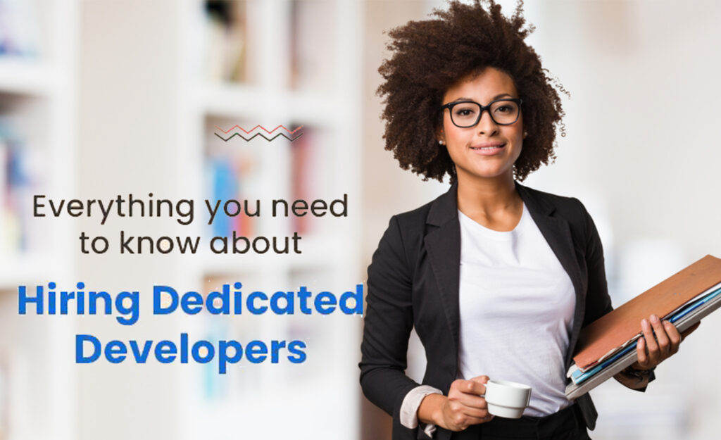How to Hire Dedicated Developers for Your Business