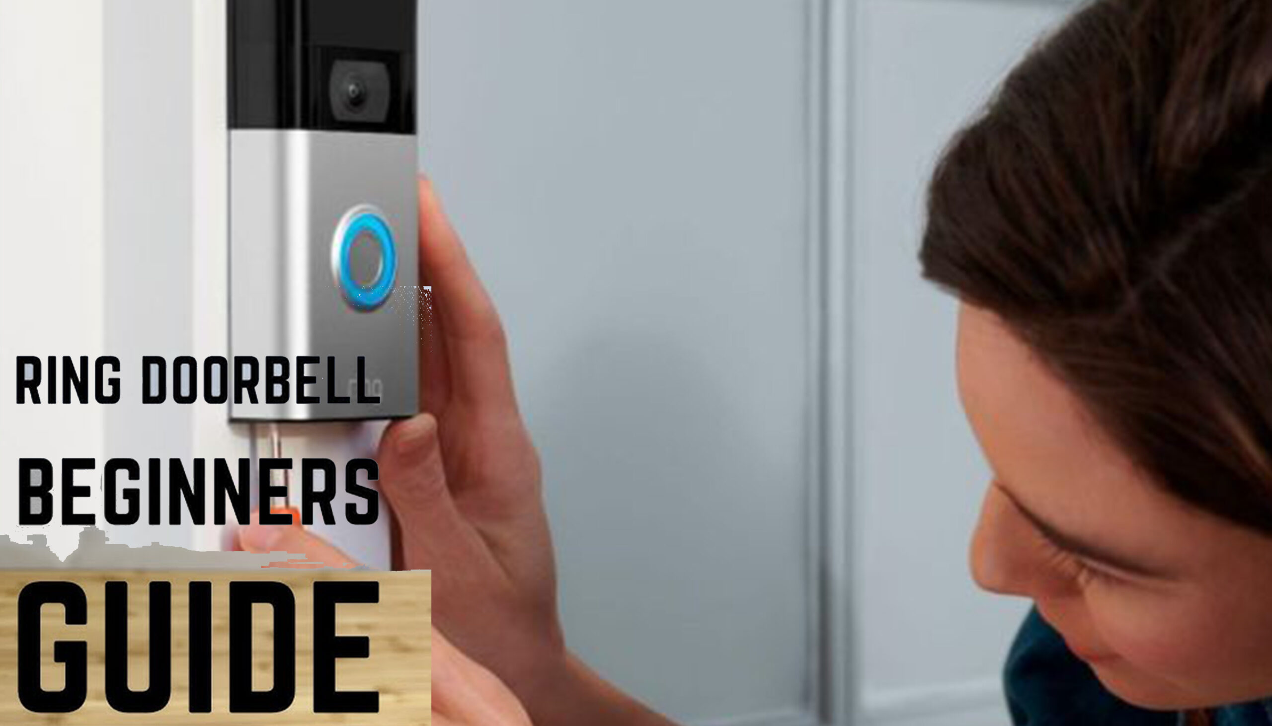 How to Install a Ring Doorbell